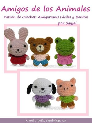 cover image of Amigos de los Animales Patrón de Crochet